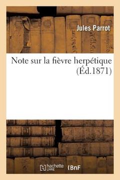 portada Note Sur La Fièvre Herpétique (en Francés)