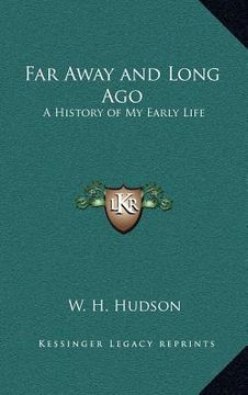 portada far away and long ago: a history of my early life (in English)