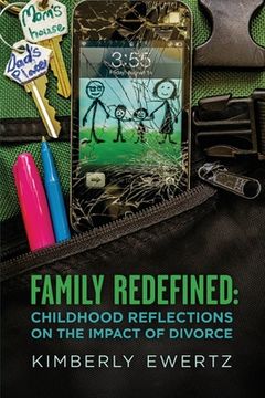portada Family Redefined: Childhood Reflections on the Impact of Divorce (in English)
