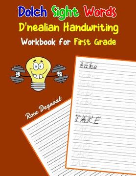 portada Dolch Sight Words D'nealian Handwriting Workbook for First Grade: Practice dnealian tracing and writing penmaship skills (en Inglés)