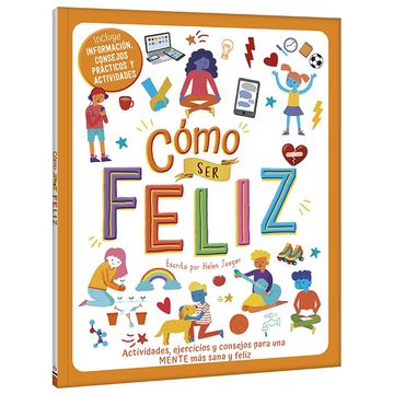 portada Cómo Ser Feliz (in Spanish)