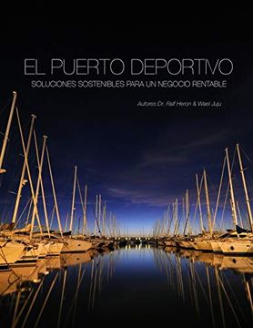 portada El Puerto Deportivo - Soluciones Sostenibles Para un Negocio Rentable (in Spanish)
