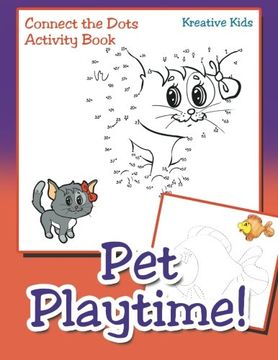 portada Pet Playtime! Connect the Dots Activity Book