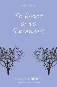 portada to resist or to surrender? (en Inglés)