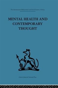 portada 2: Mental Health and Contemporary Thought: Volume two of a Report of an International and Interprofessional Study Group Convened by the World Federation for Mental Health: Volume 2