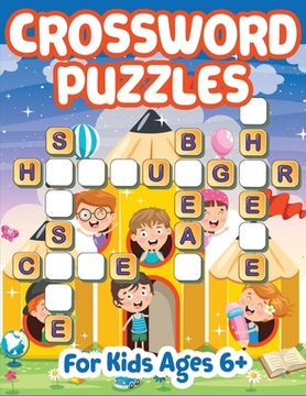 portada Crossword Puzzles for Kids 6+ (en Inglés)