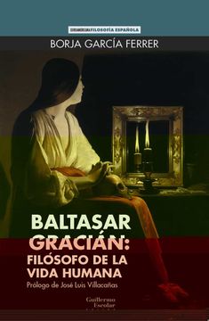 portada Baltasar Gracian: Filosofo de la Vida Humana