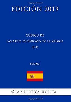 portada Código de las Artes Escenicas y de la Música (3 (in Spanish)