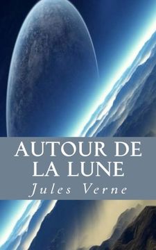 portada Autour de la Lune (French Edition)