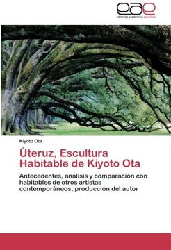 portada Uteruz, Escultura Habitable de Kiyoto Ota