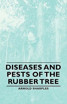portada diseases and pests of the rubber tree (en Inglés)