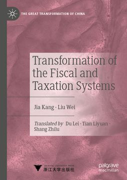 portada Transformation of the Fiscal and Taxation Systems (en Inglés)