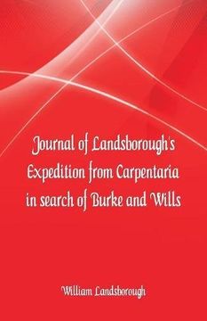 portada Journal of Landsborough's Expedition from Carpentaria In search of Burke and Wills