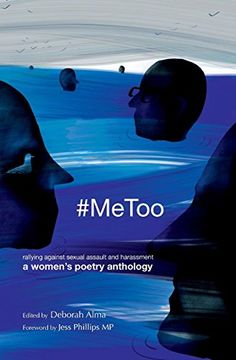 portada #Metoo: Rallying Against Sexual Assault and Harassment - a Women's Poetry Anthology (in English)