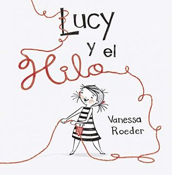 portada Lucy y el Hilo (in Spanish)