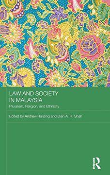 portada Law and Society in Malaysia: Pluralism, Religion and Ethnicity (Routledge law in Asia) (en Inglés)