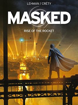 portada Masked: Rise of the Rocket (en Inglés)