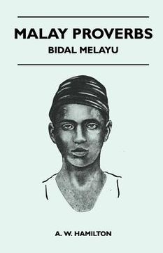 portada malay proverbs - bidal melayu (en Inglés)