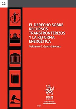 portada Derecho Sobre Recursos Transfronterizos y la Reforma Energe