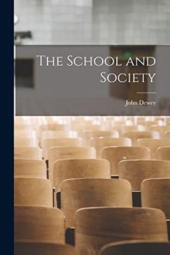 portada The School and Society (in English)