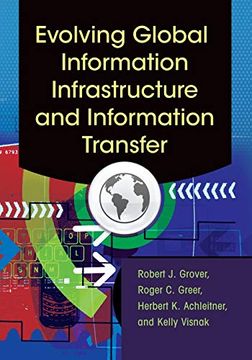 portada Evolving Global Information Infrastructure and Information Transfer (en Inglés)
