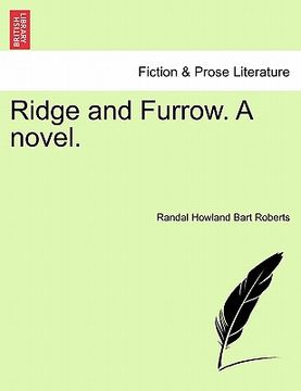 portada ridge and furrow. a novel. (en Inglés)
