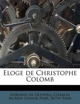 portada Eloge de Christophe Colomb (en Francés)