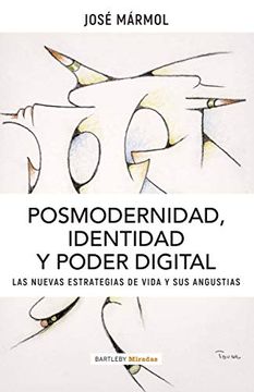 portada Posmodernidad Identidad y Poder Digital (in Spanish)