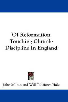 portada of reformation touching church-discipline in england (en Inglés)