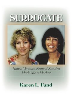 portada Surrogate: How a Woman Named Sandra Made Me a Mother (in English)