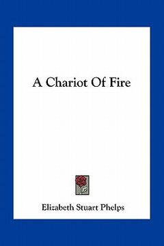 portada a chariot of fire (en Inglés)