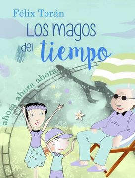 portada Los Magos del Tiempo (in Spanish)