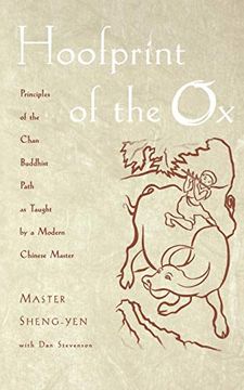 portada Hoofprint of the ox: Principles of the Chan Buddhist Path as Taught by a Modern Chinese Master (en Inglés)