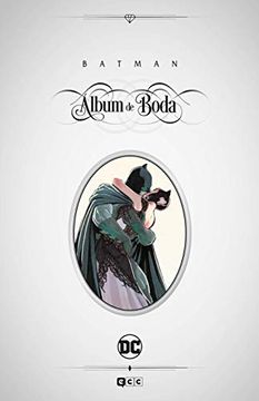 portada Batman: Álbum de Boda (in Spanish)