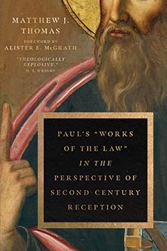 portada Paul'S Works of the law in the Perspective of Second-Century Reception (en Inglés)