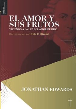 portada El Amor y sus Frutos (in Spanish)