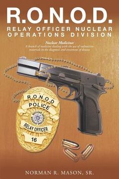 portada RONOD Relay Officer Nuclear Operations Division (en Inglés)