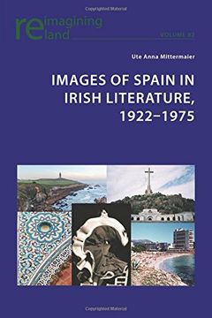 portada Images of Spain in Irish Literature, 1922-1975 (Reimagining Ireland)