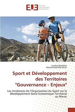 portada Sport et Développement des Territoires "Gouvernance - Enjeux": Les Incidences de l’Organisation du Sport sur le Développement Socio-Economique Territorial au Maroc (French Edition)