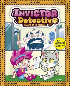 portada Invictor Detective escapa de la escuela (Invictor Detective 2)