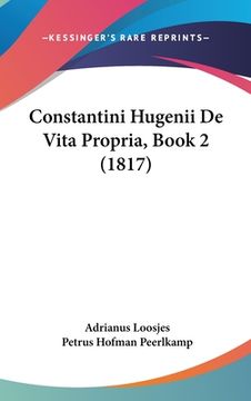 portada Constantini Hugenii De Vita Propria, Book 2 (1817) (en Latin)
