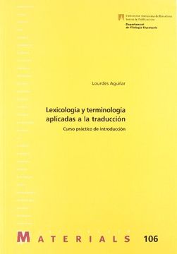 portada Lexicología y Terminología Aplicadas a la Traducción: Curso Práctico de Introducción: 106 (Materials)
