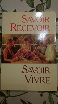 portada Savoir Recevoir, Savoir Vivre