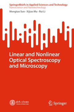 portada Linear and Nonlinear Optical Spectroscopy and Microscopy (en Inglés)