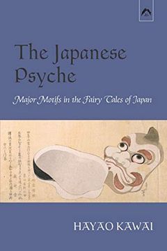portada The Japanese Psyche: Major Motifs in the Fairy Tales of Japan 