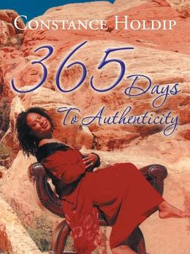 portada 365 Days To Authenticity (en Inglés)