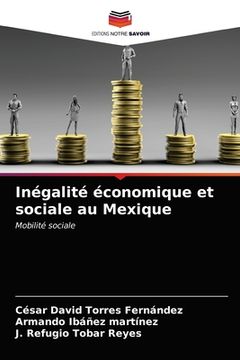 portada Inégalité économique et sociale au Mexique (in French)