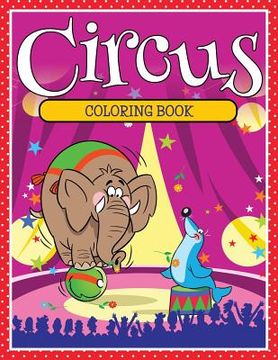 portada Circus Coloring Book (en Inglés)