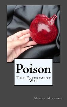 portada Poison: The Experiment War