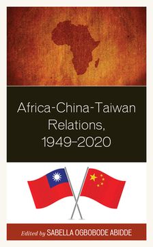 portada Africa-China-Taiwan Relations, 1949-2020 (en Inglés)
